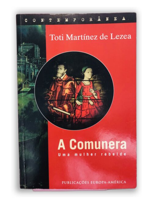 A Comunera - Toti Martínez de Lezea