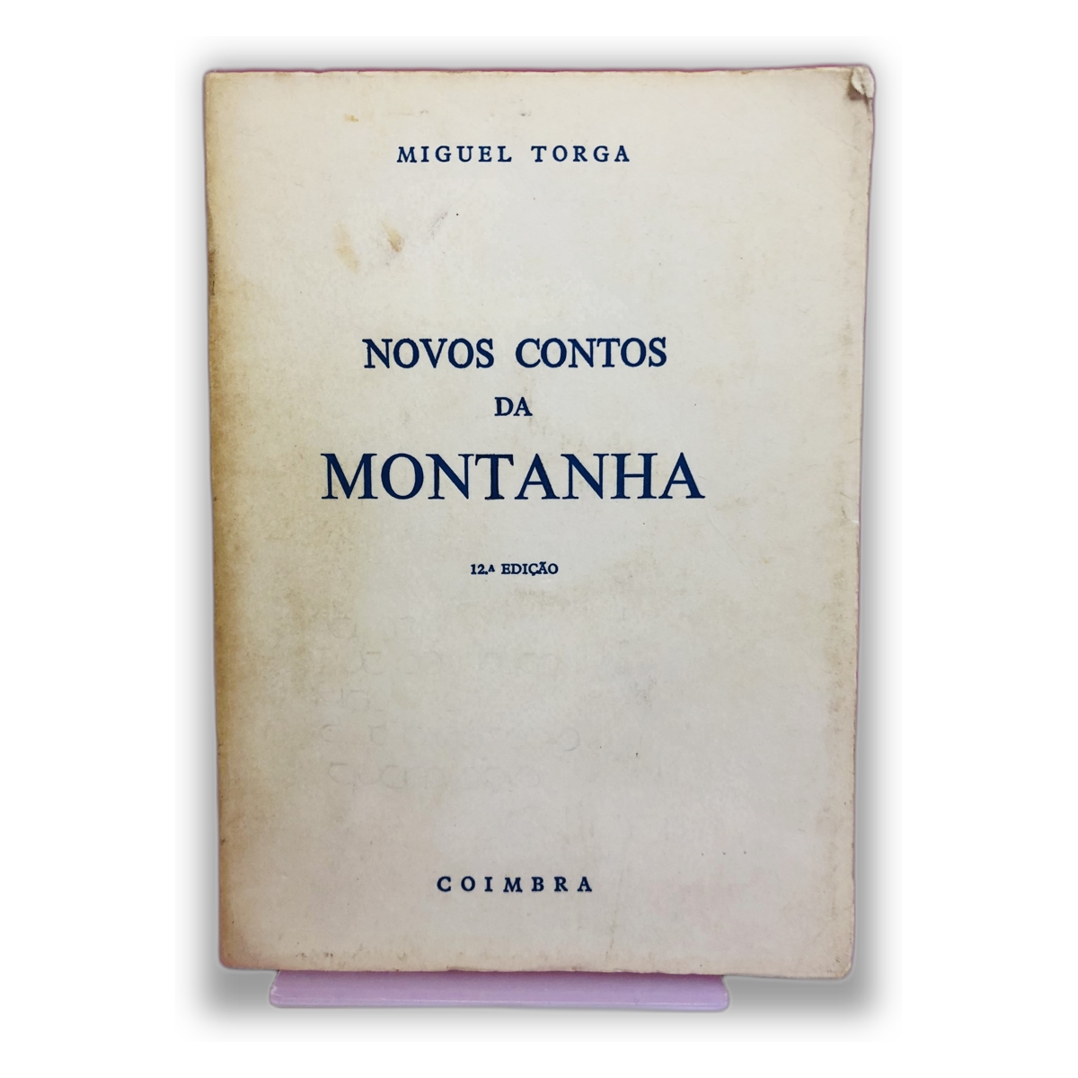 Novos Contos da Montanha - Miguel Torga