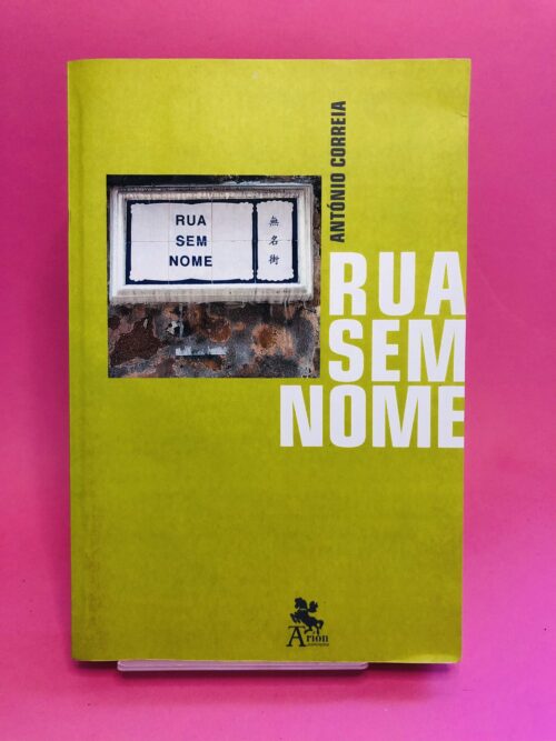 Rua Sem Nome - António Correia