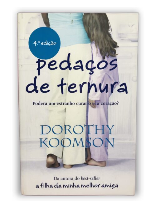 Pedaços de ternura - Dorothy Koomson