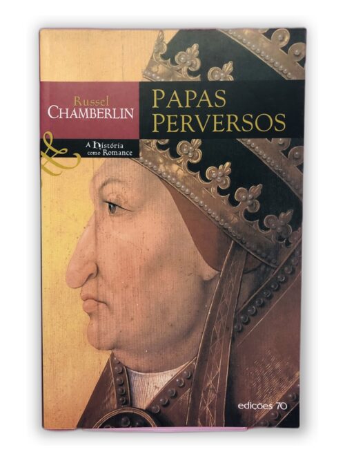 Papas Perversos - Russel Chamberlin