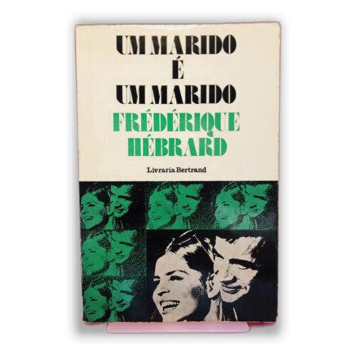 Um Marido é um Marido - Frédérique Hébrard