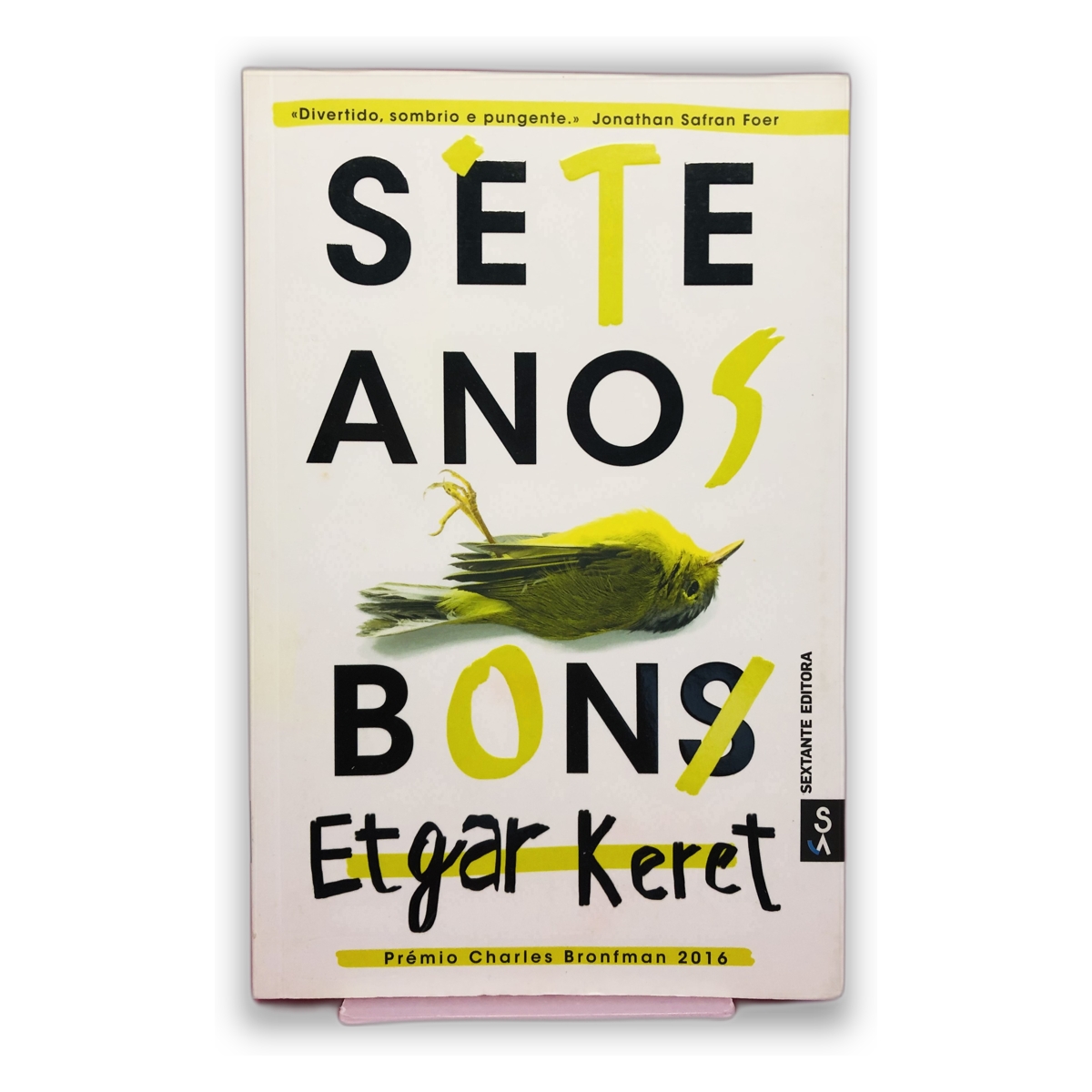 Sete Anos Bons - Etgar Keret