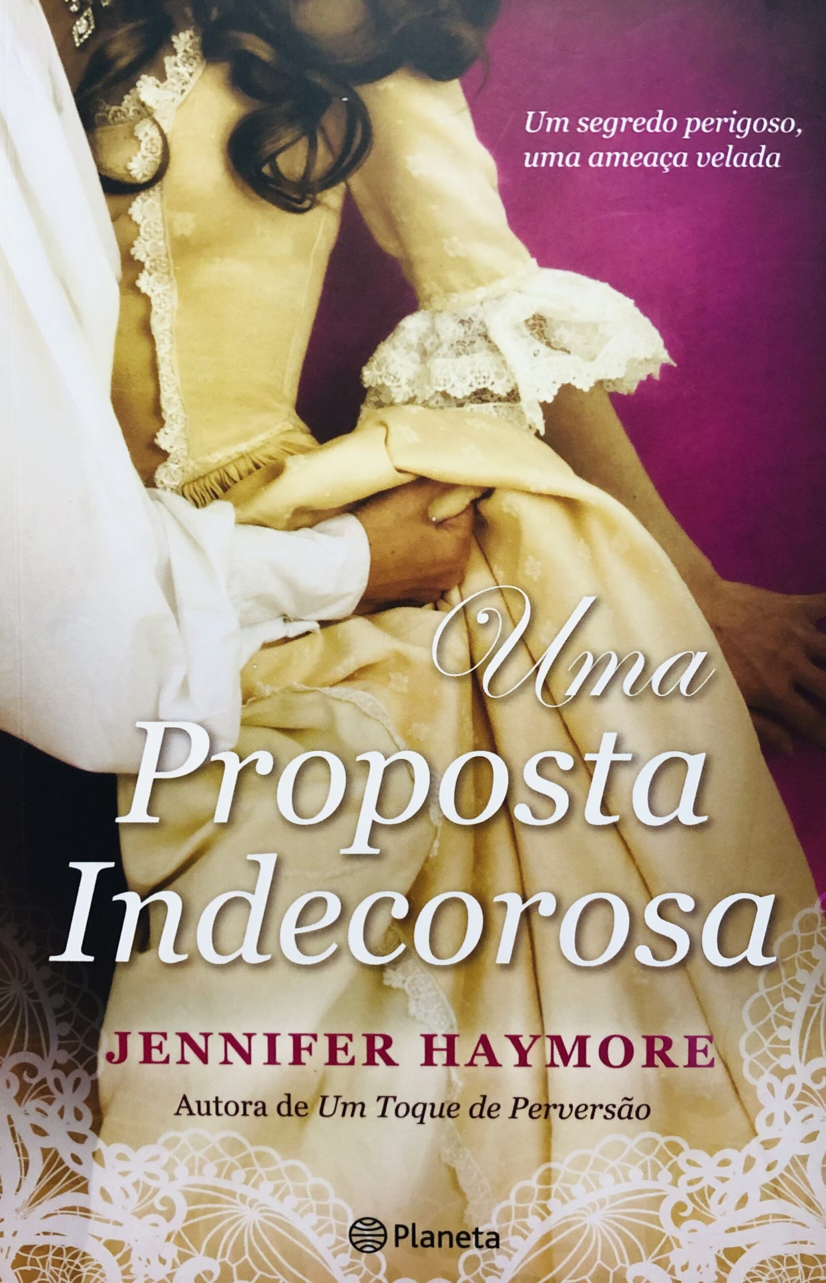 Uma Proposta Indecorosa - Jennifer Haymore