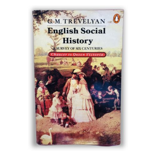English Social History - G.M. Trevelyan