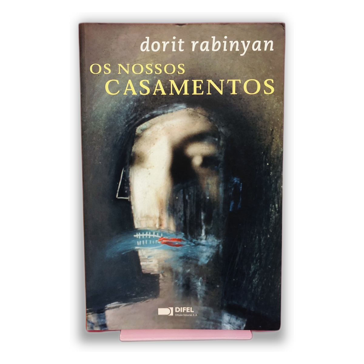 Os Nossos Casamentos - Dorit Rabinyan