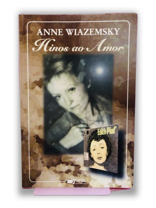 Hinos ao Amor - Anne Wiazemsky