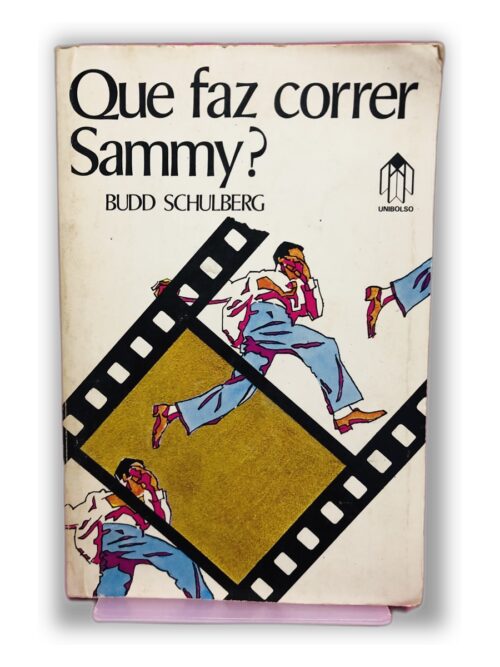 Que faz correr Sammy? - Budd Schulberg