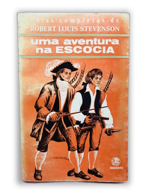 Uma Aventura na Escócia - Robert Louis Stevenson