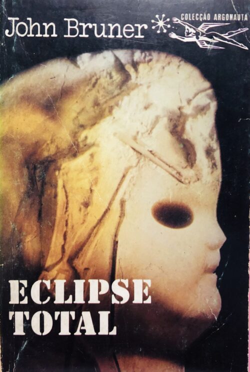Eclipse Total - John Bruner
