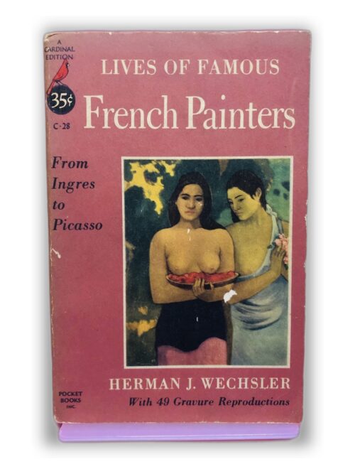 Lives of Famous French Painters - Herman J. Wechsler