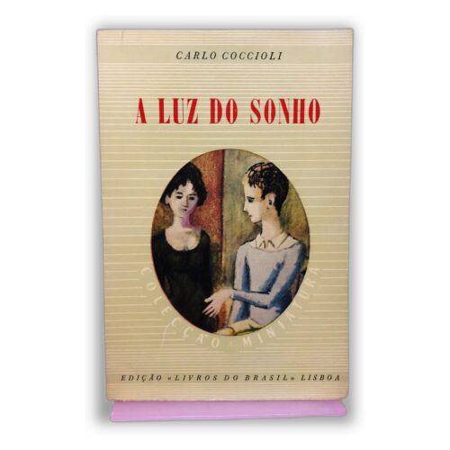 A Luz do Sonho - Carlo Coccioli