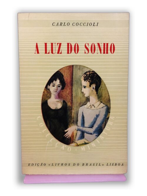A Luz do Sonho - Carlo Coccioli