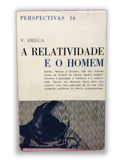 A Relatividade e o Homem - V. Smilga