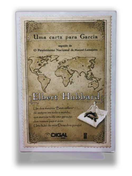 Uma carta para Garcia - Elbert Hubbard