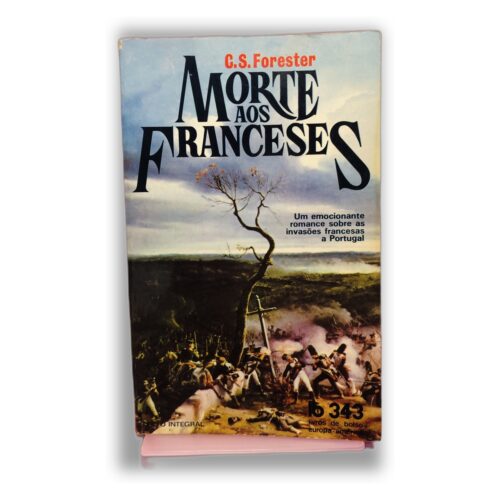Morte aos Franceses - C.S. Forester