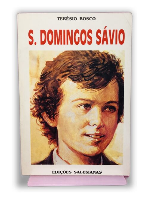 S. Domingos Sávio - Terésio Bosco