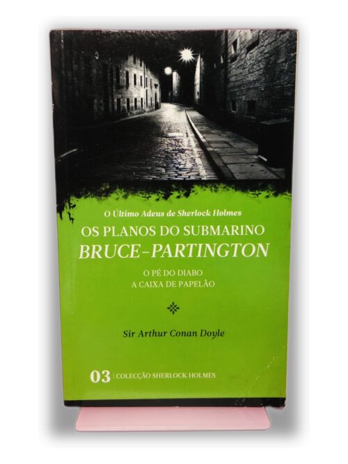 Os Planos do Submarino Bruce-Partington - Sir Arthur Conan Doyle