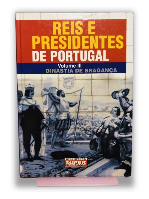 Reis e Presidentes de Portugal - Não especificado