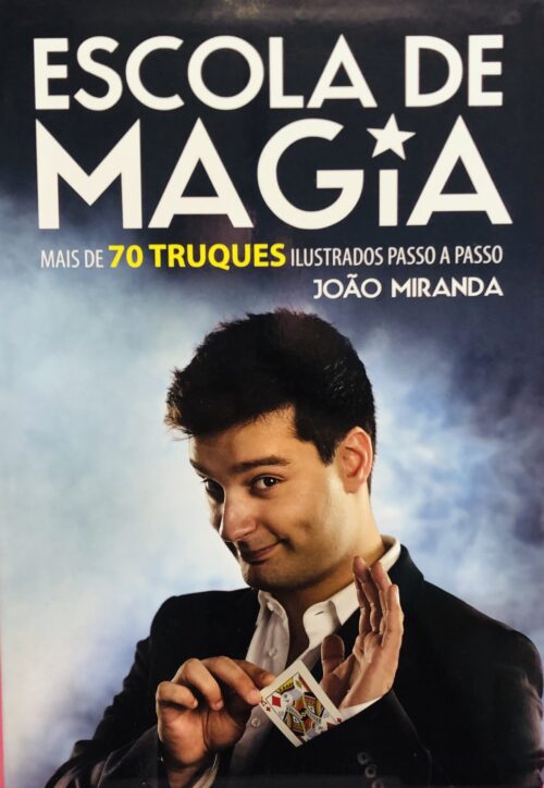 Escola de Magia - João Miranda