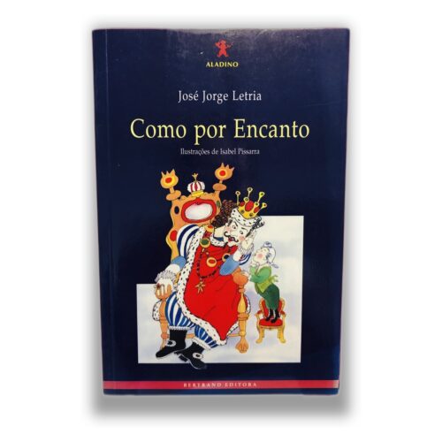 Como por Encanto - José Jorge Letria