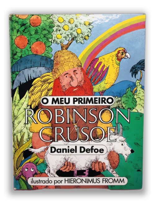 O Meu Primeiro Robinson Crusoé - Daniel Defoe