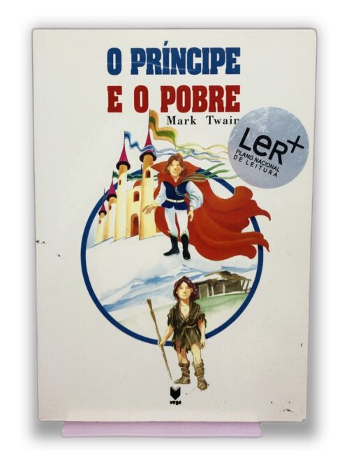 O Príncipe e o Pobre - Mark Twain