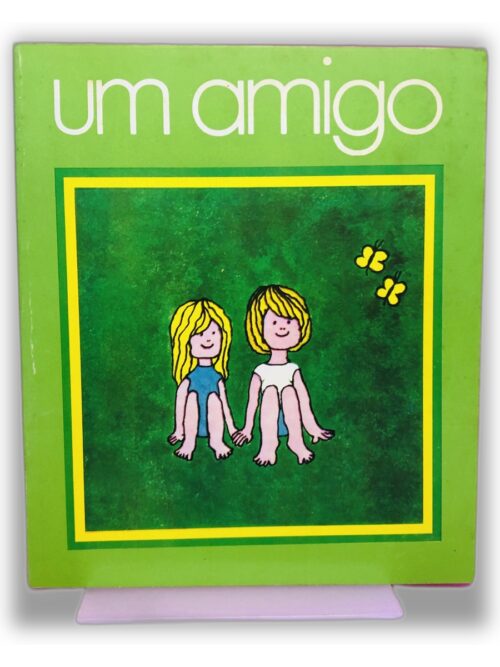 Um Amigo - Não disponível