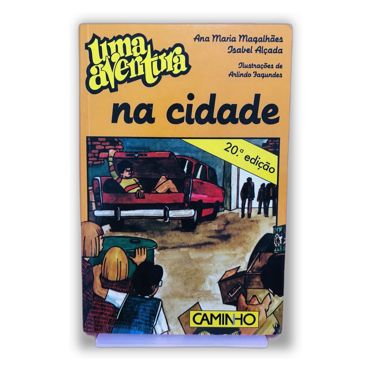 Uma Aventura na Cidade - Ana Maria Magalhães, Isabel Alçada