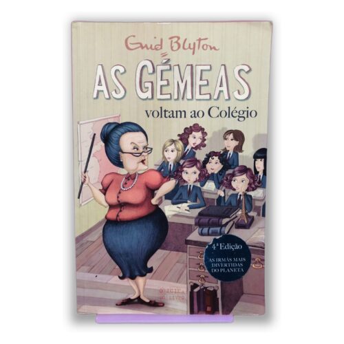 As Gémeas Voltam ao Colégio - Enid Blyton