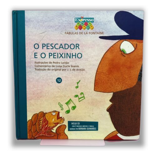 O Pescador e o Peixinho - J. de Araújo