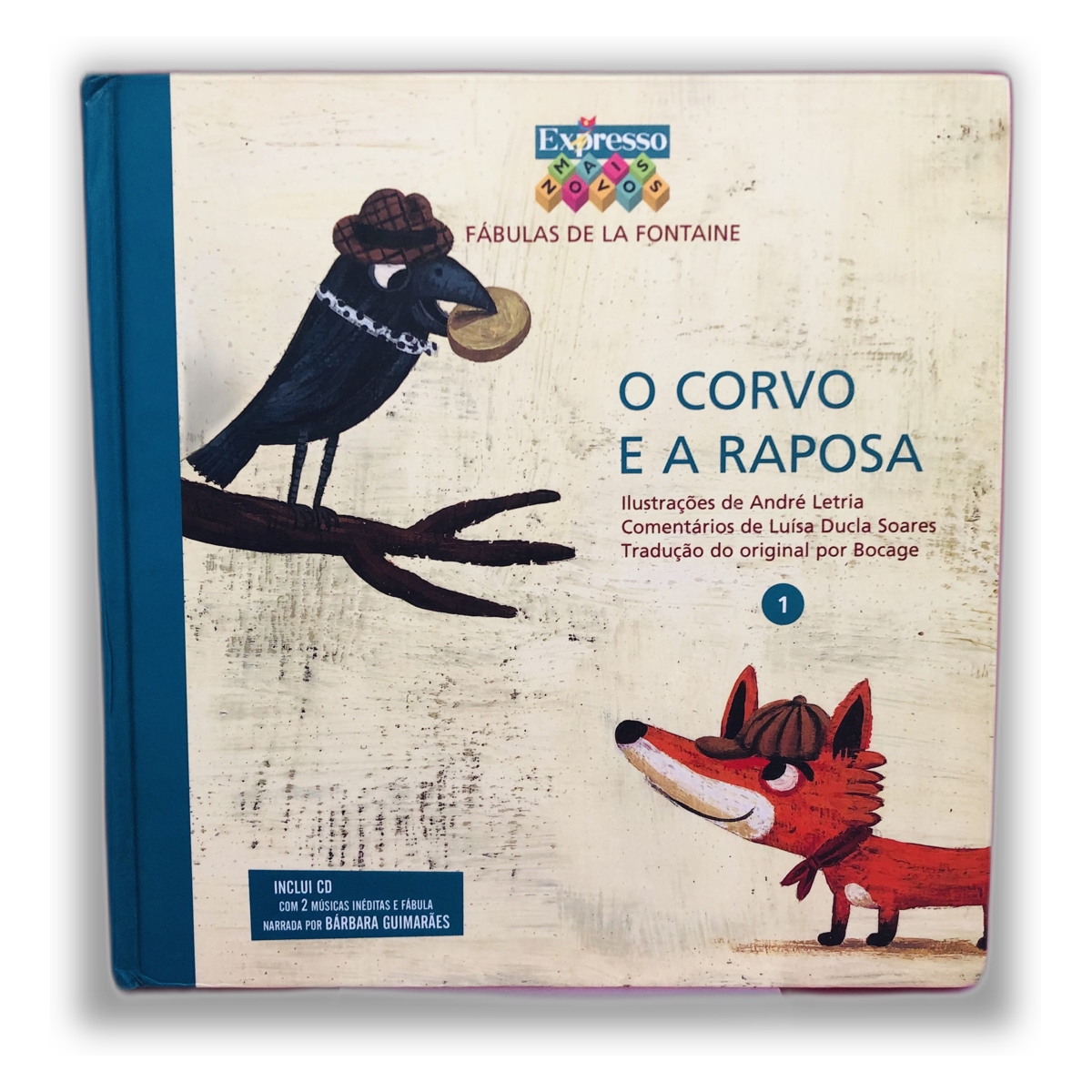 O Corvo e a Raposa - André Letria