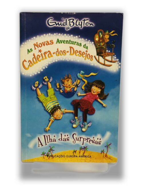 As Novas Aventuras da Cadeira-dos-Desejos - Enid Blyton