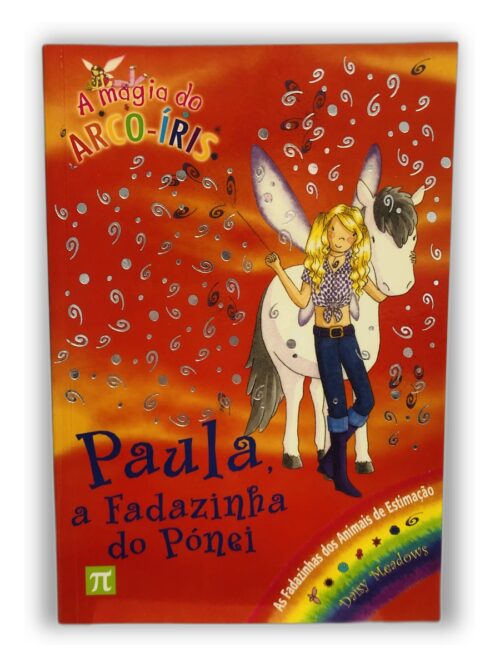 Paula, a Fadazinha do Pónei - Desconhecido