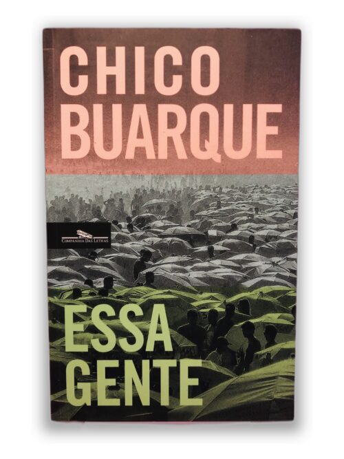 Essa Gente - Chico Buarque