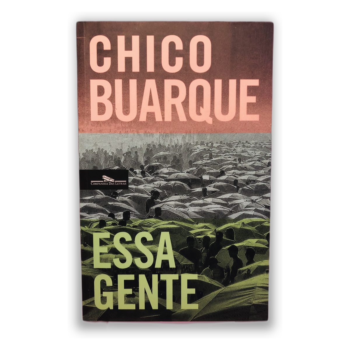 Essa Gente - Chico Buarque