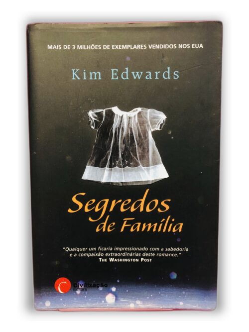 Segredos de Família - Kim Edwards