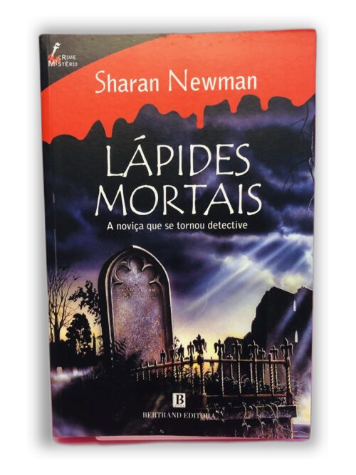 Lápides Mortais - Sharan Newman