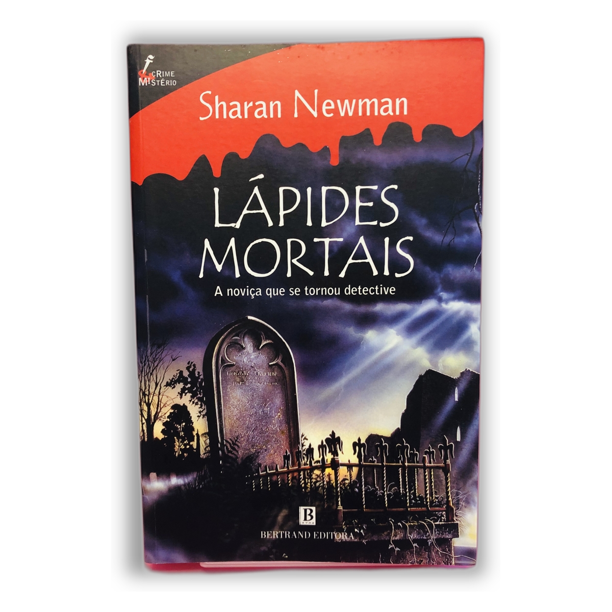 Lápides Mortais - Sharan Newman