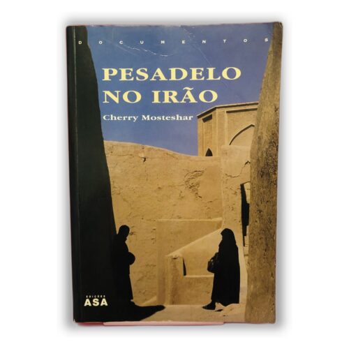 Pesadelo no Irão - Cherry Moteshar