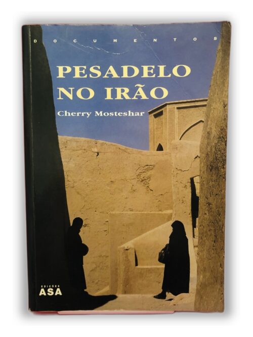 Pesadelo no Irão - Cherry Moteshar
