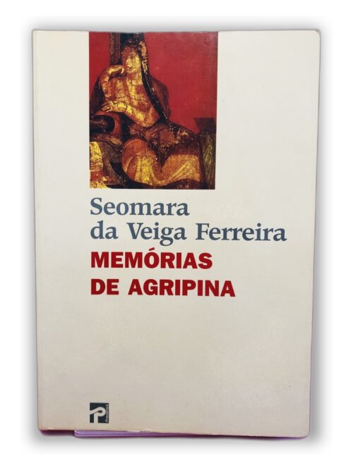 Memórias de Agripina - Seomara da Veiga Ferreira