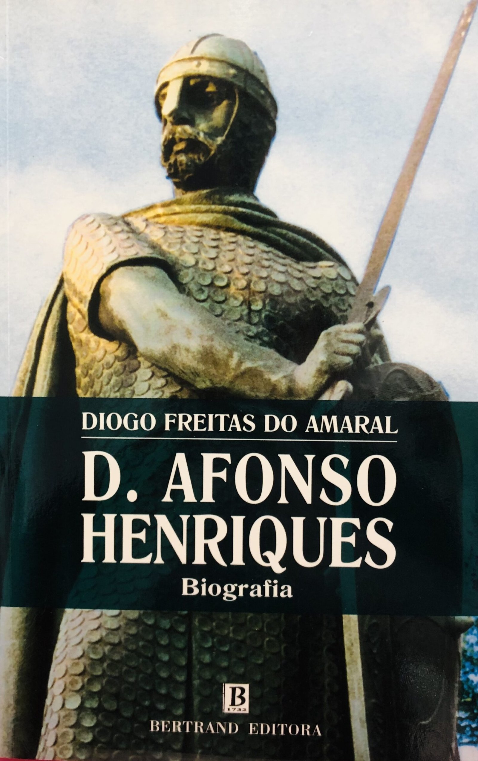 D. Afonso Henriques - Diogo Freitas do Amaral