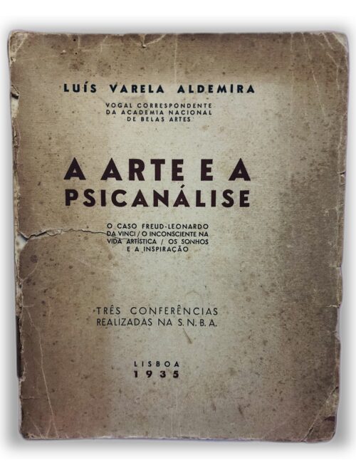 A Arte e a Psicanálise - Luís Varela Aldeira