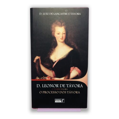 D. Leonor de Távora - D. Luiz de Lancastre e Távora