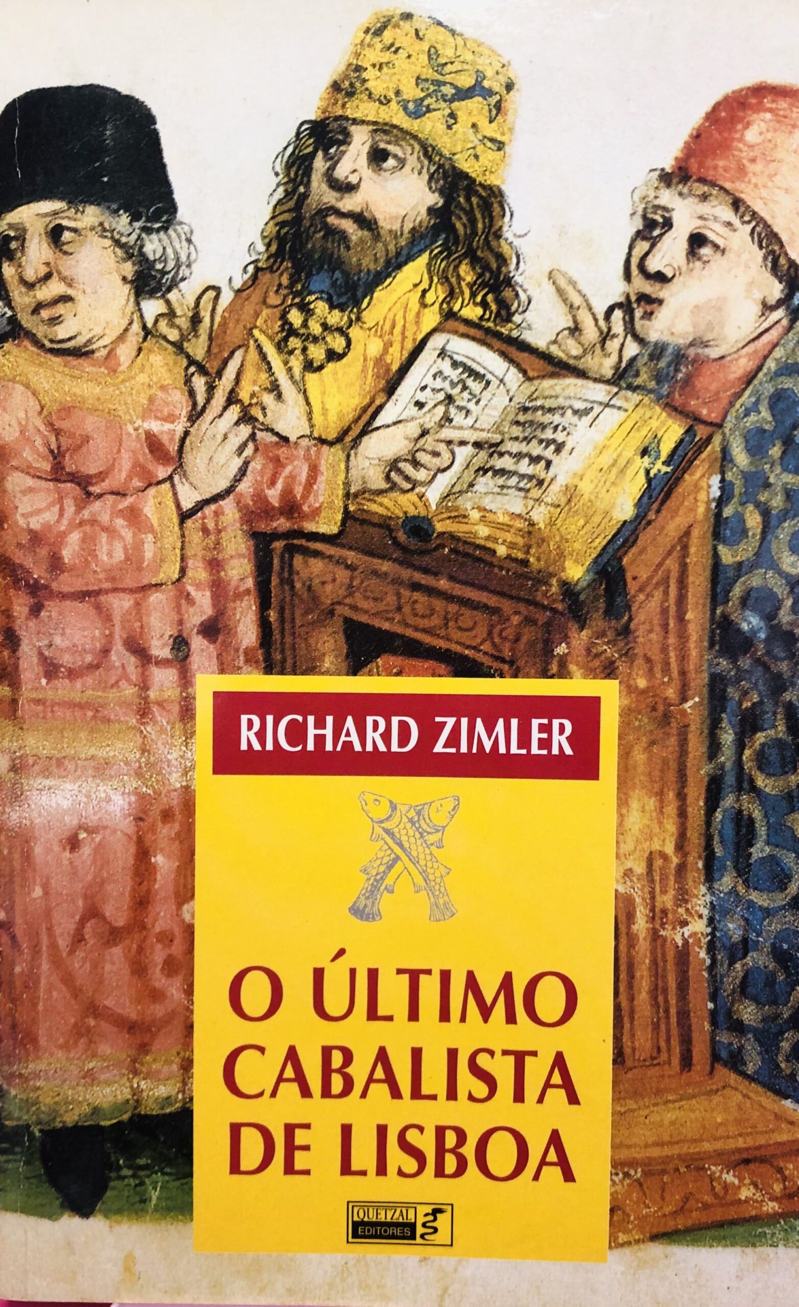 O Último Cabalista de Lisboa - Richard Zimler
