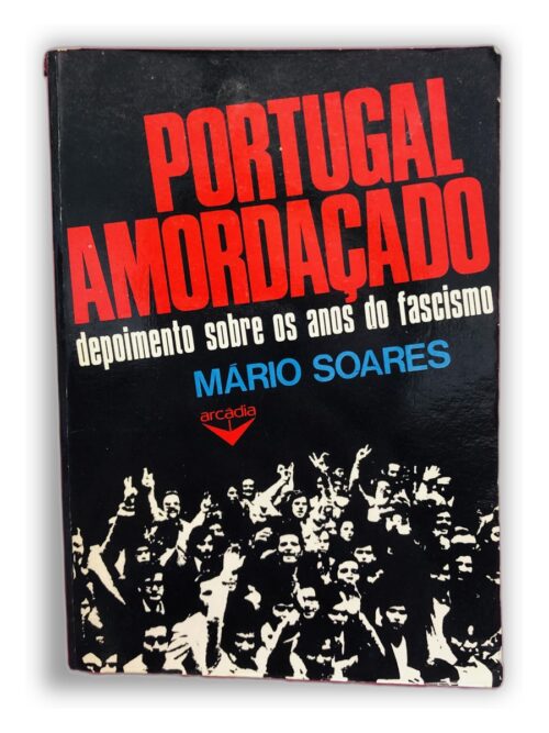Portugal Amordaçado - Mário Soares