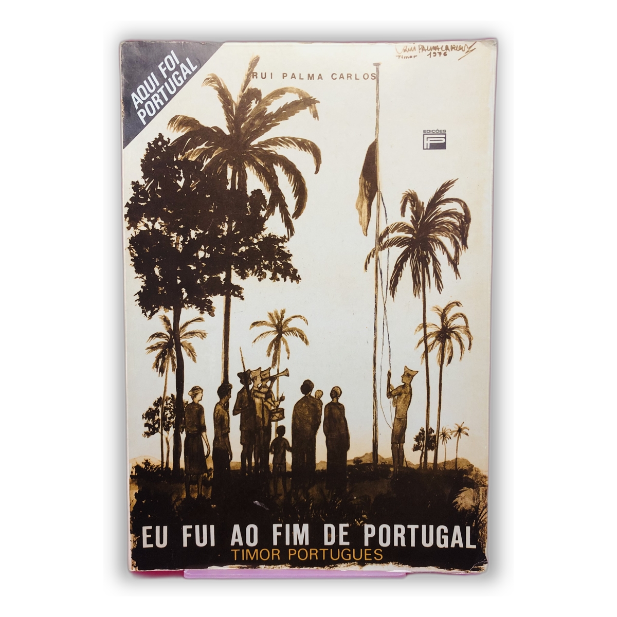 Eu Fui ao Fim de Portugal - Rui Palma Carlos