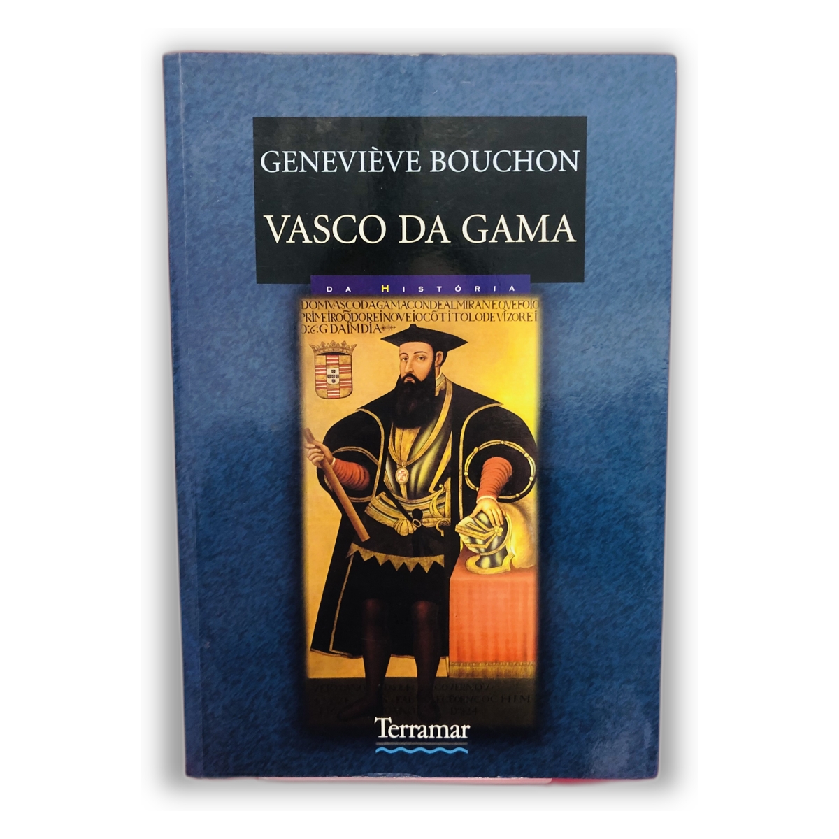 Vasco da Gama - Geneviève Bouchon