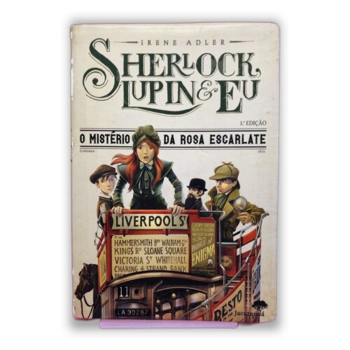 Sherlock, Lupin & Eu: O Mistério da Rosa Escarlate - Irene Adler